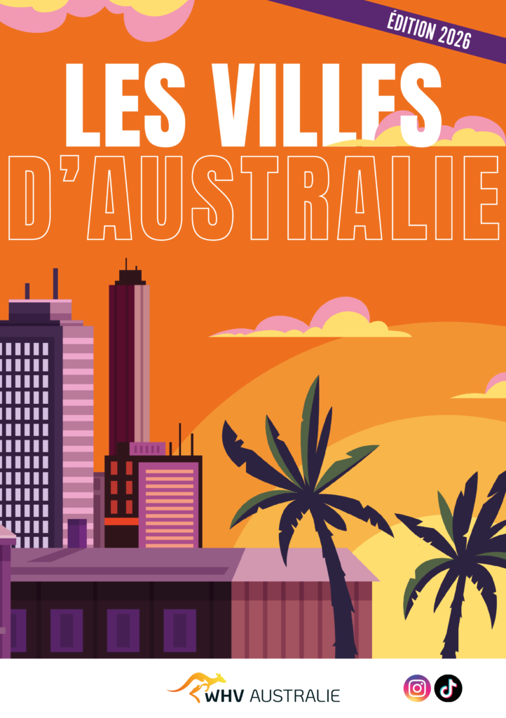 Guide : Les villes d&rsquo;Australie – 2026